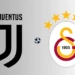 juventus-x-galatasaray:-onde-assistir,-horario-e-escalacoes